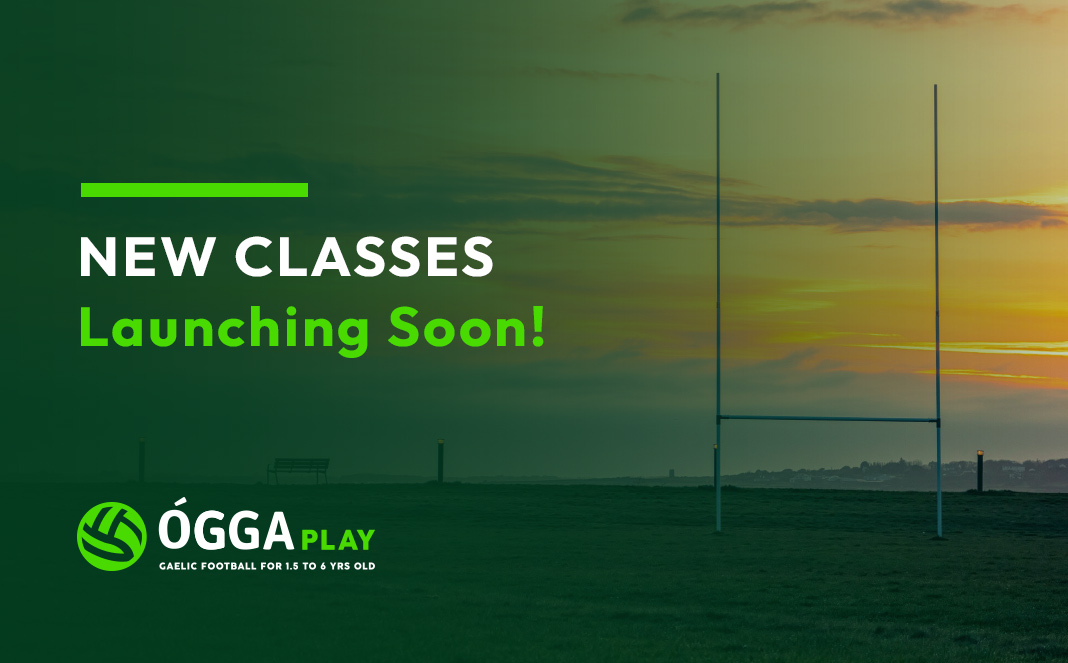 New Classes Launching Soon - GAA Classes