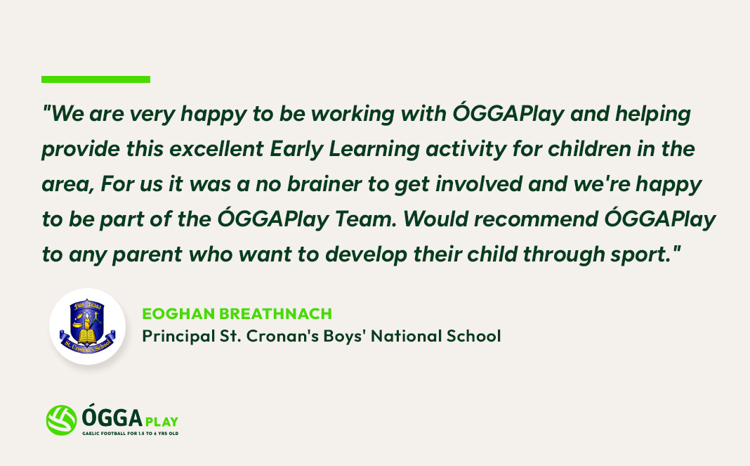 GAA Classes Bray - Eoghan Breathnach, Principal St. Cronan's Boys' National School - OGGAPlay
