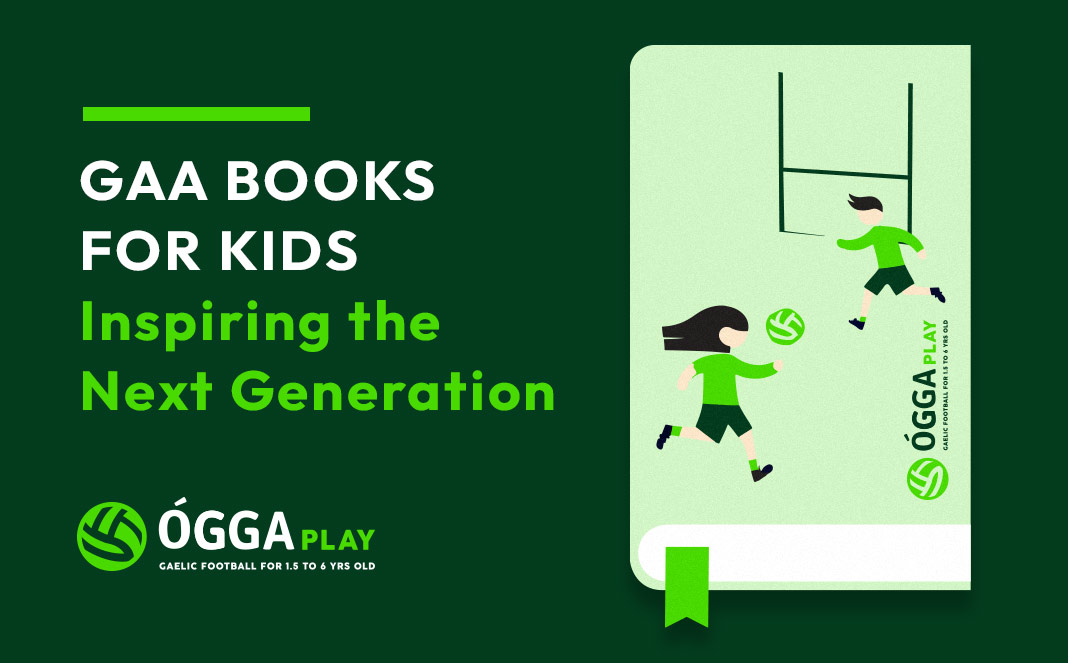 GAA Books for Kids – OGGA Play GAA Books for Kids - OGGA Play