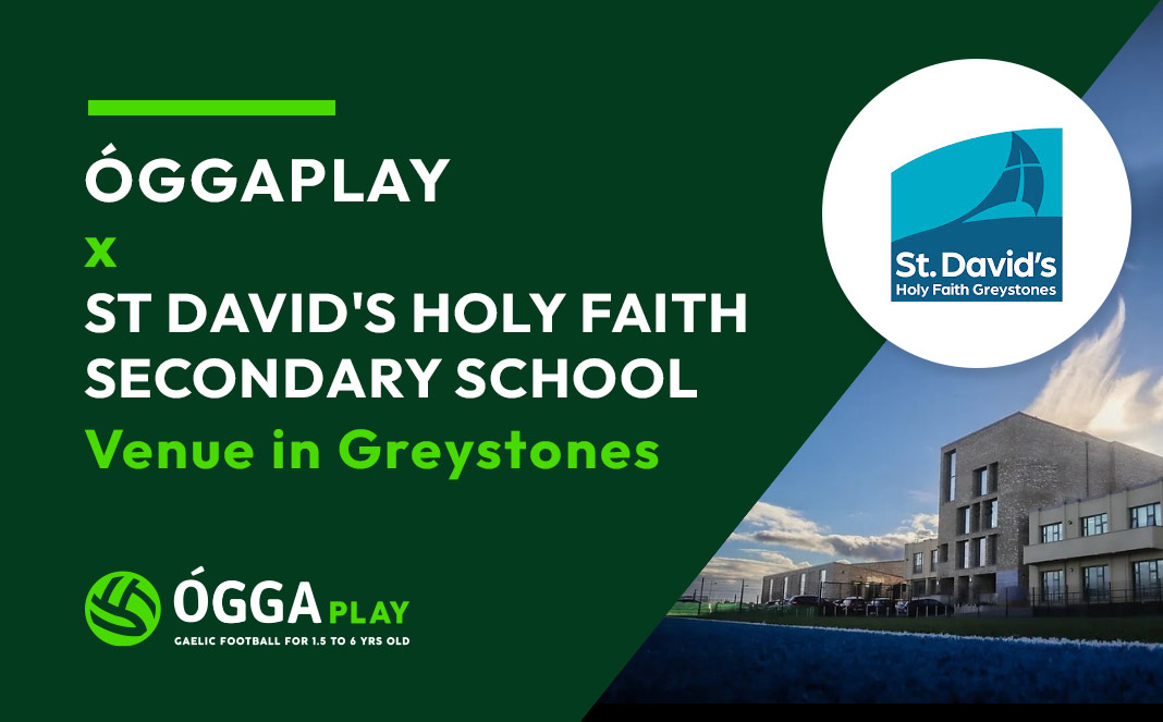 OGGAPlay x St David's Holy Faith Secondary School - Venue in Greystones